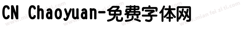 CN Chaoyuan字体转换